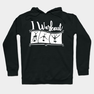 I Workout Hoodie